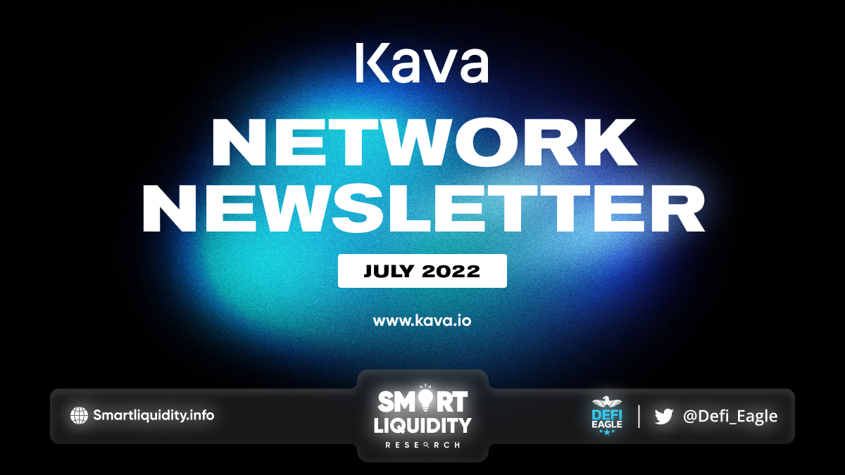Kava Network July Newsletter