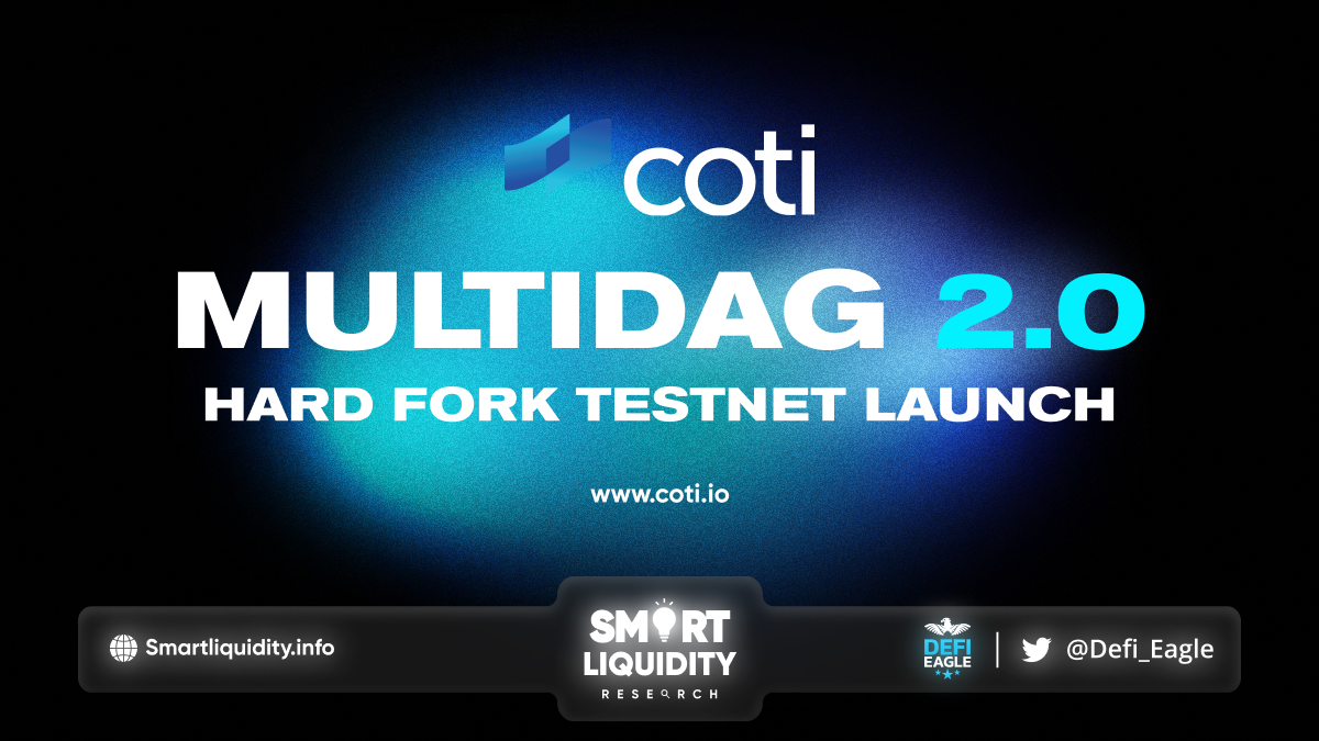 COTI MultiDAG 2.0 Hard Fork