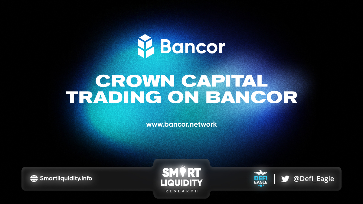 Crown Capital Trading on Bancor