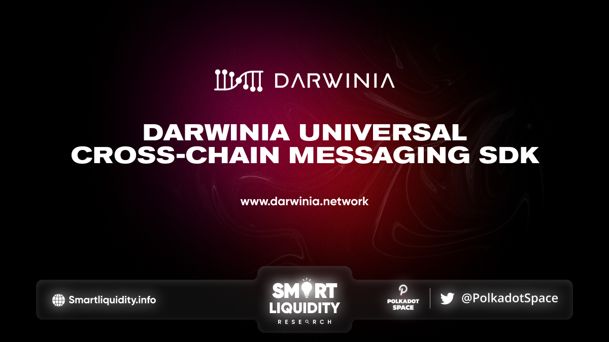 Darwinia Universal Cross-Chain Messaging