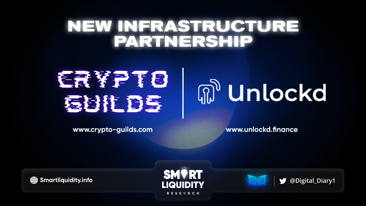 Unlockd x Crypto-Guilds New Infrastructure Partnership