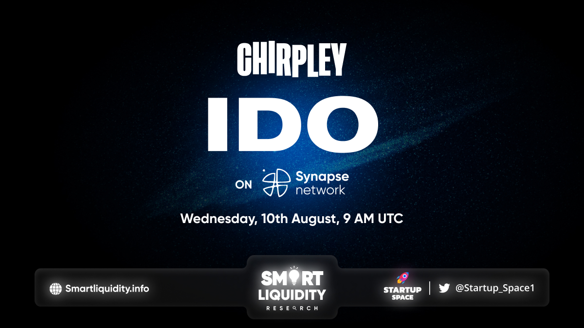 Chirpley Upcoming IDO on Synapse Network!