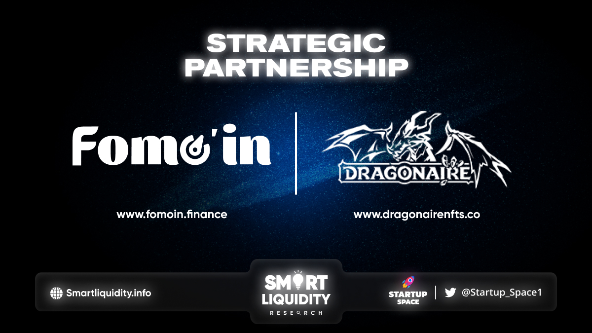 Fomoin Strategic Partnership with Dragonaire!
