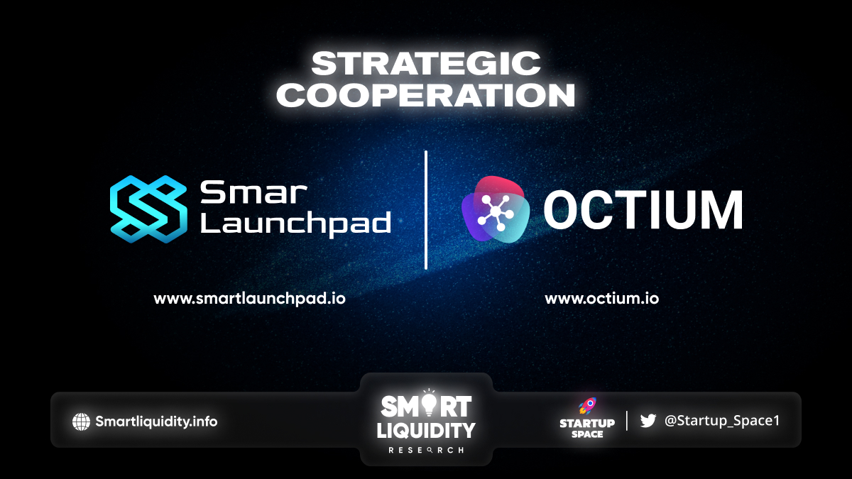 SmartLaunchpad Announces Partnership with Octium!
