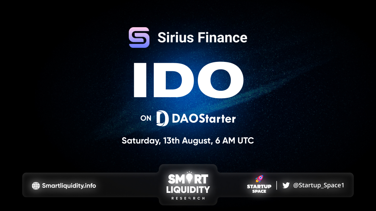 Sirius Finance Upcoming IDO on DAOStarter!