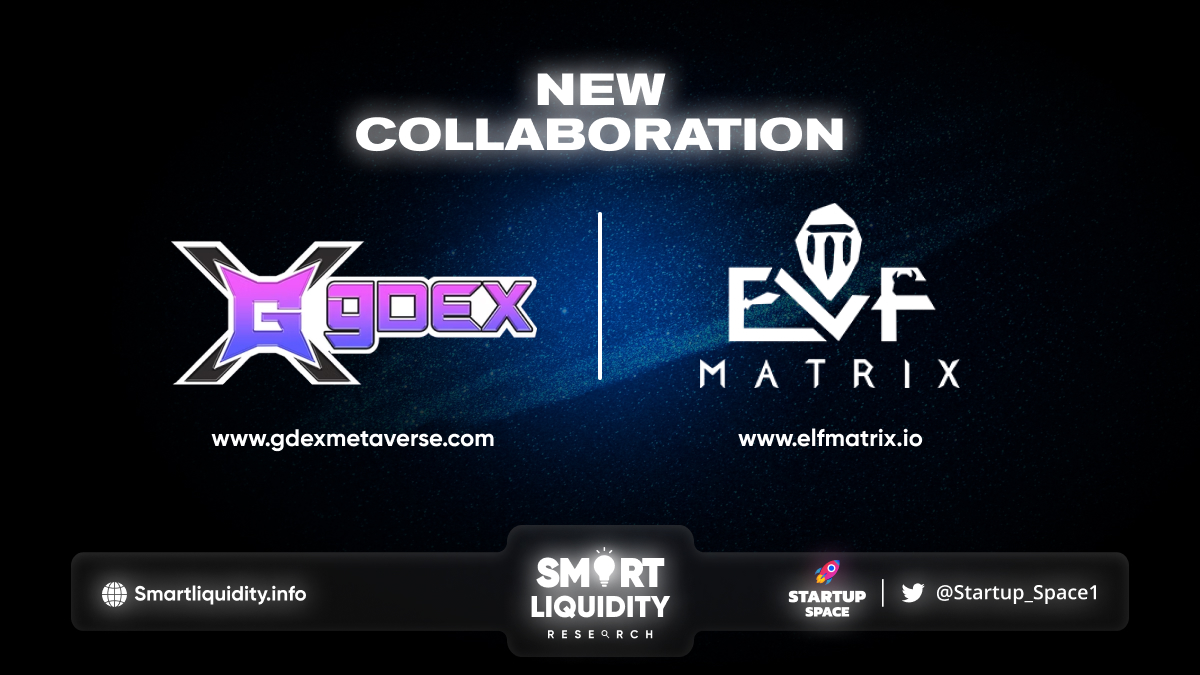 GDEX Metaverse New Collaboration with Elf Matrix!