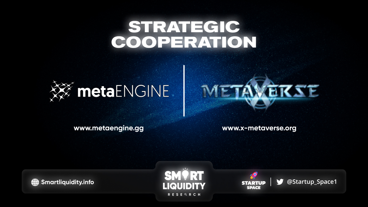 MetaENGINE Forms Strategic Cooperation with X-Metaverse