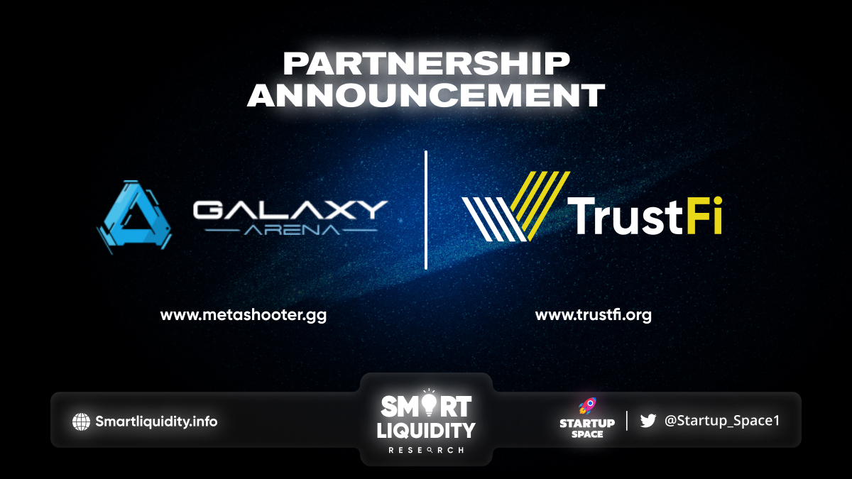 Galaxy Arena Partnership with TrustFi