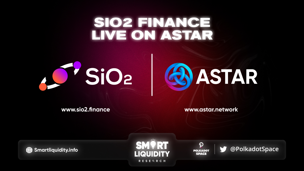 SiO2 Finance Live On Astar