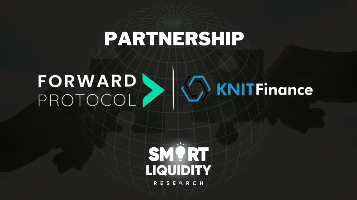 Forward Protocol Partnership with Knit Finance