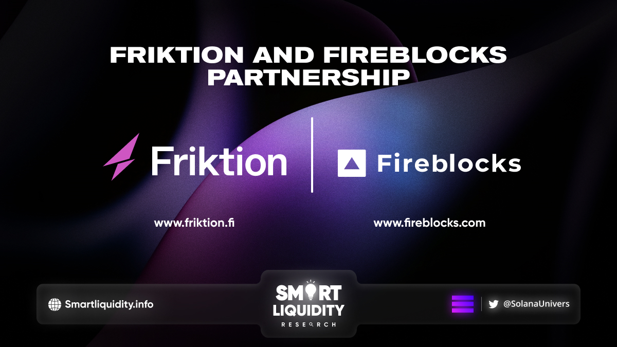 Friktion Partnership with Fireblocks
