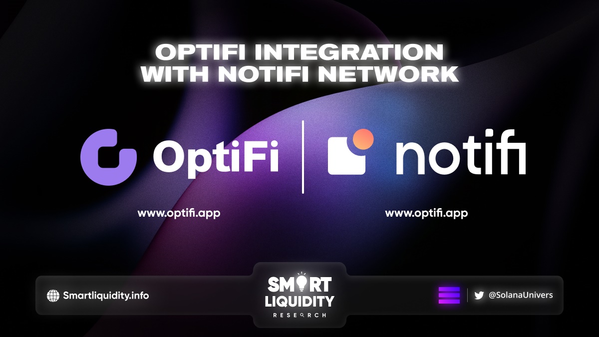 OptiFi Integration With Notifi Network