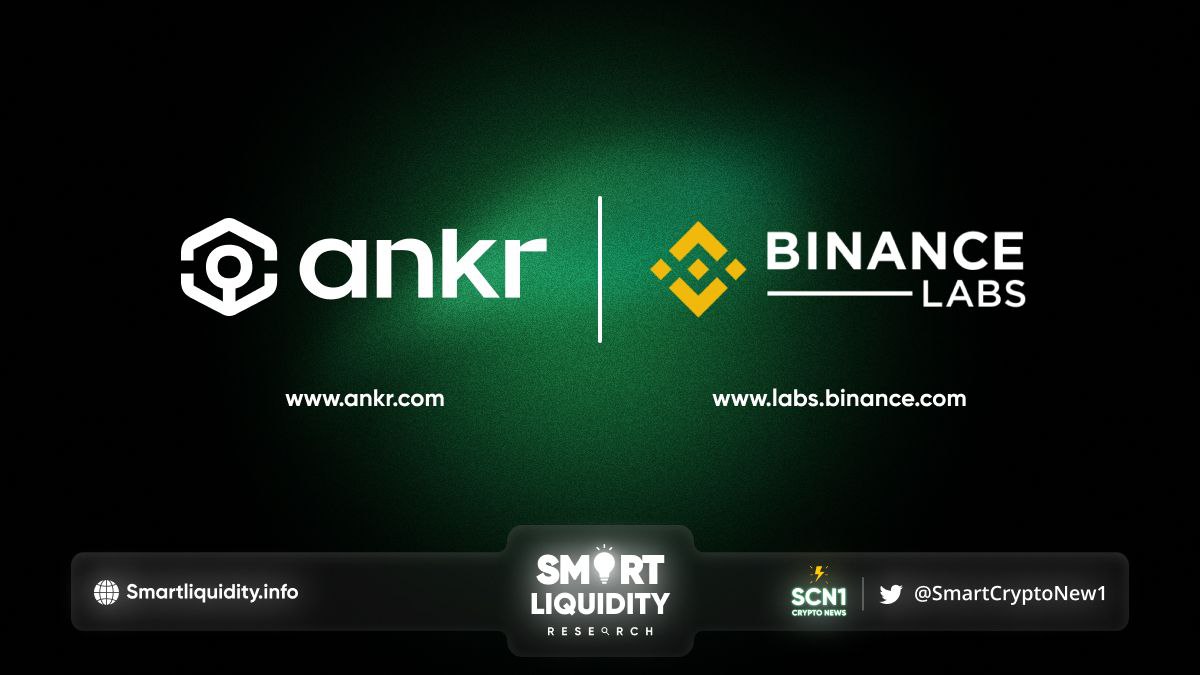 Binance Labs Backed Ankr