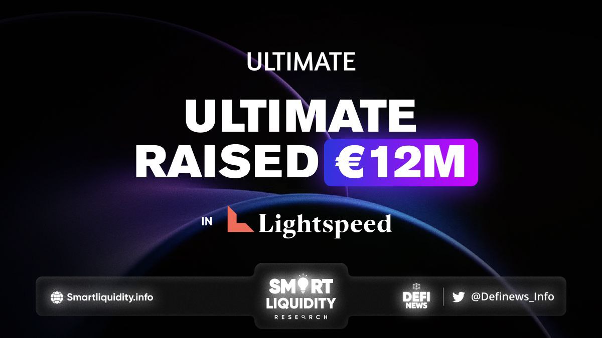 Ultimate Raised 12M Euros In Funding