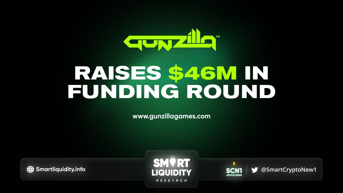 Gunzilla Games Raises $46M