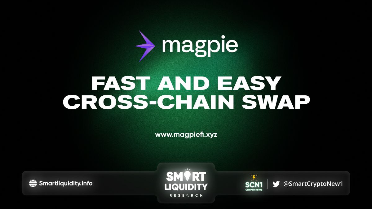 Magpie Fast and Easy Cross-Chain Swap