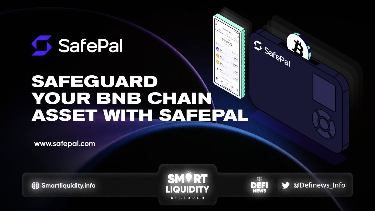Safeguard Your BSC Asset With SafePal