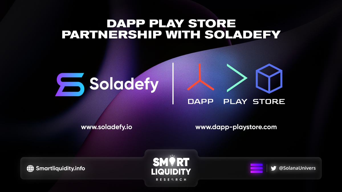 Dapp Play Store Partnership with SolaDefy