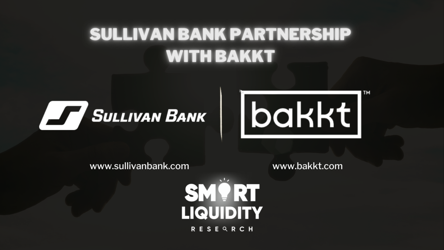 Sullivan Bank Partnership with Bakkt