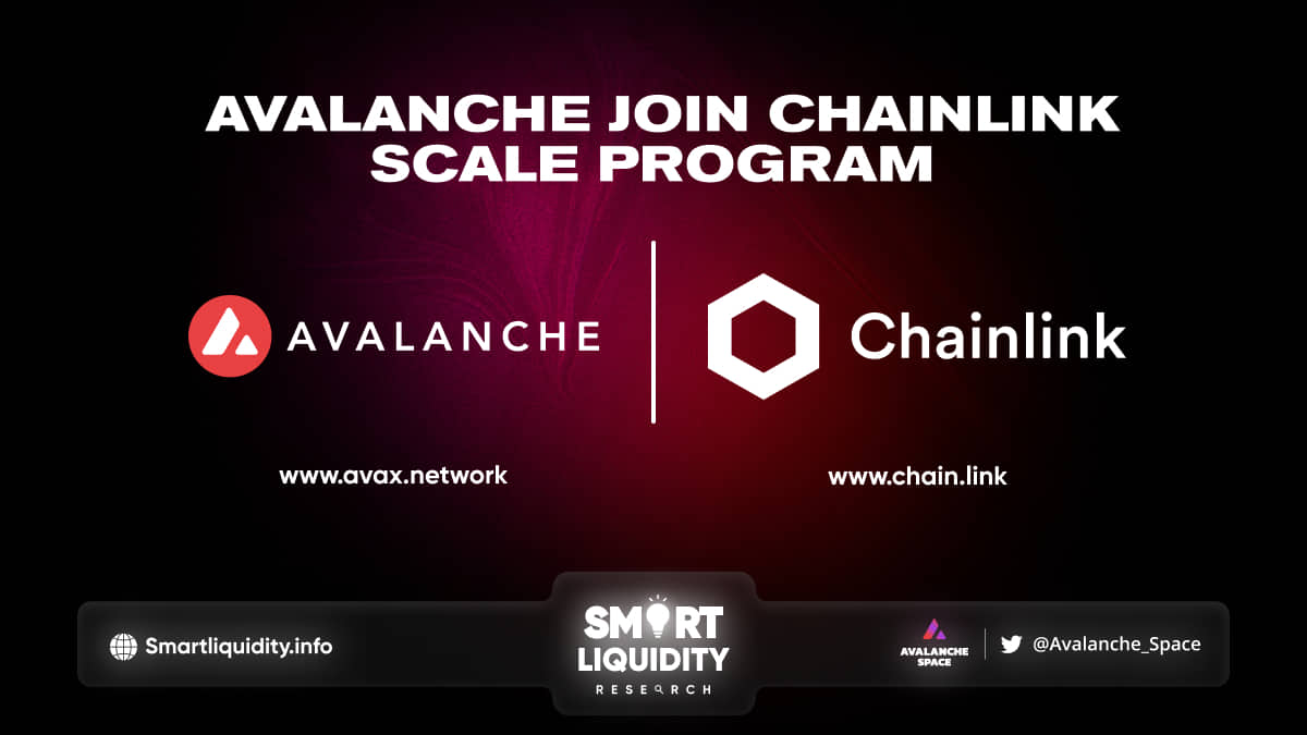 Avalanche Join Chainlink SCALE Program