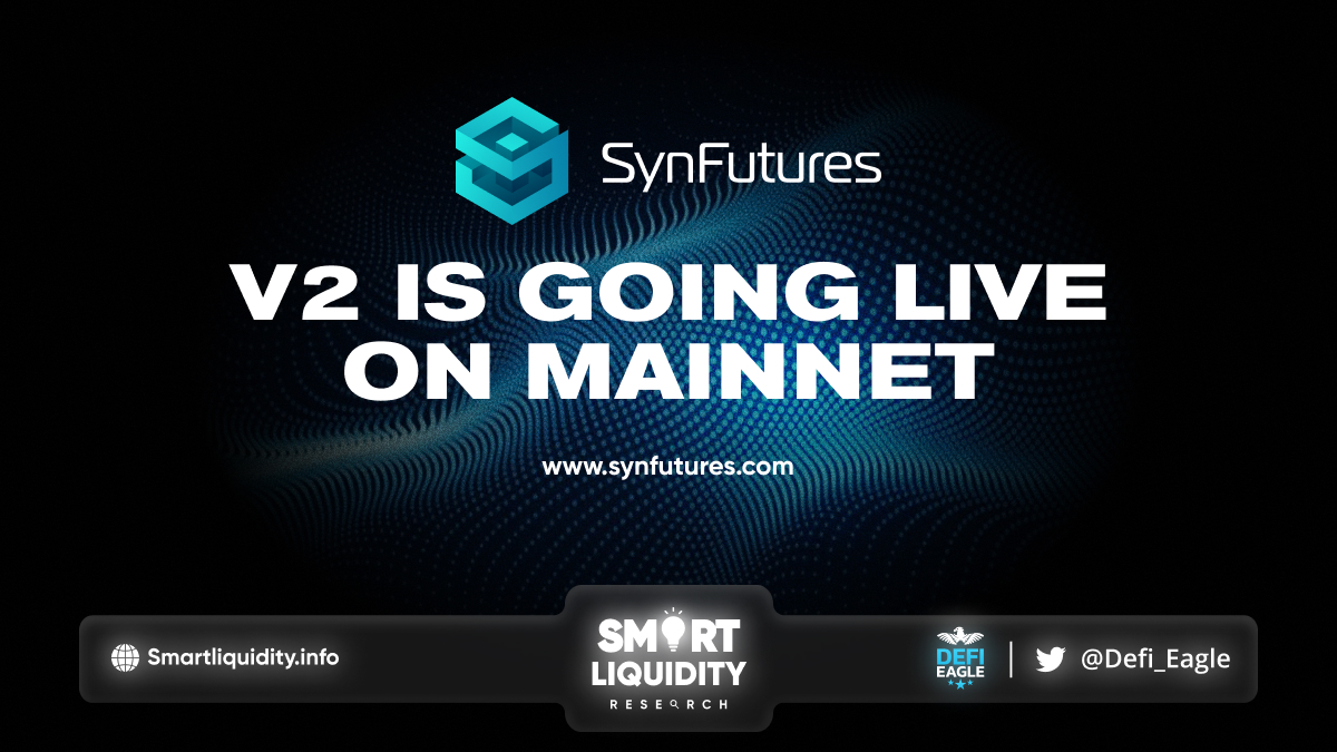 SynFutures V2 Launch on Mainnet