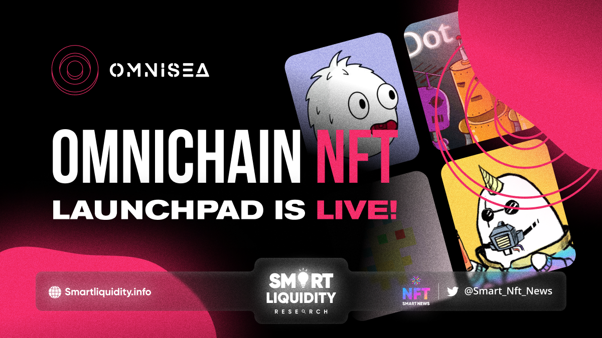 Omnichain NFT Launchpad is LIVE! The Omnichain NFT Launchpad Omnisea and its Gateway Mainnet is now live.