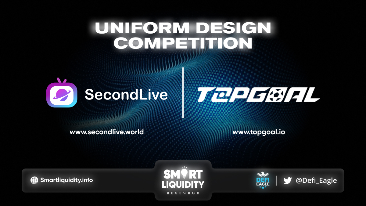 SecondLive & TopGoal Competition
