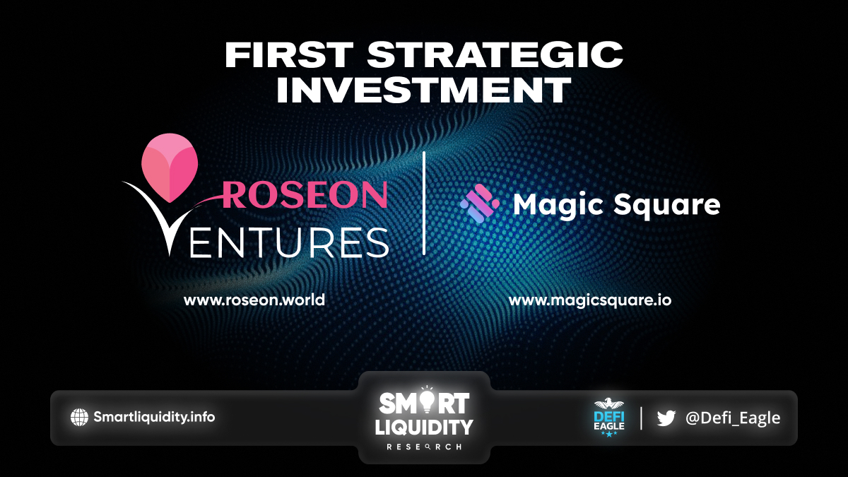 RoseonVentures Invests In Magic Square