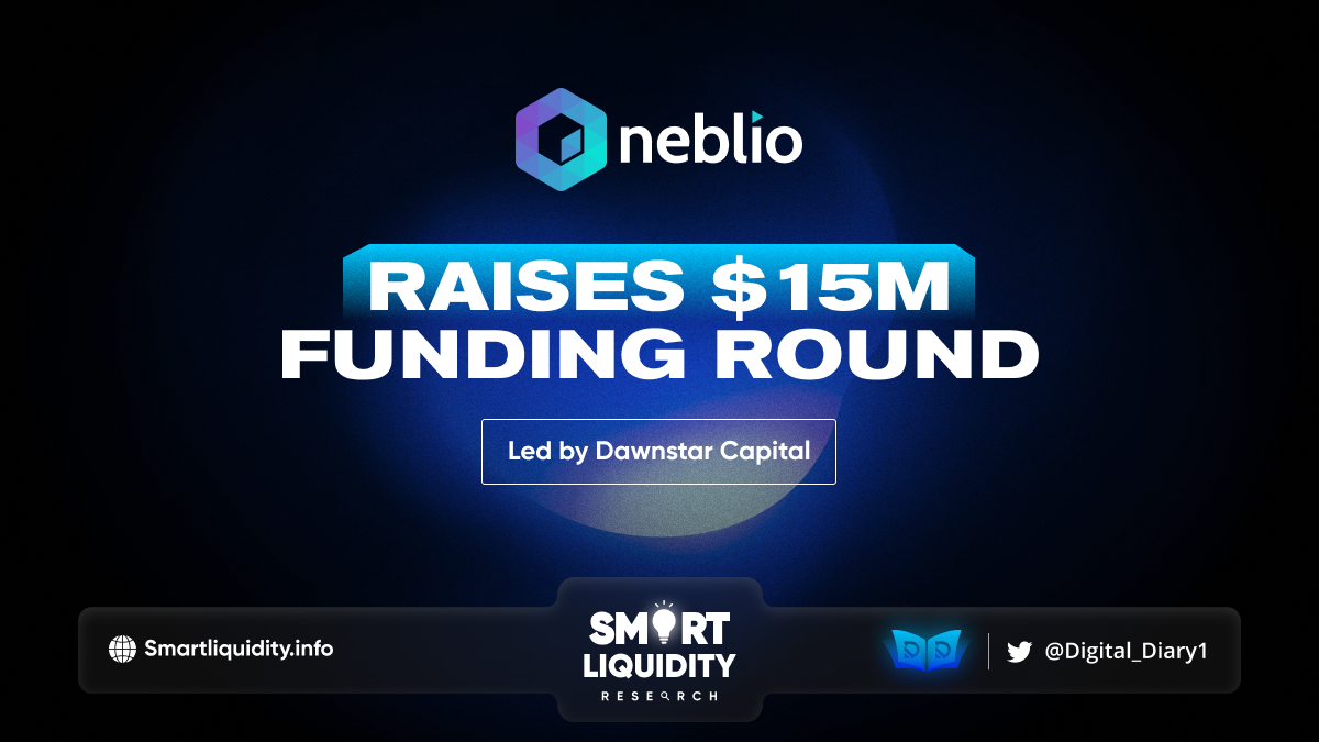 Neblio Raises $15M Capital Investment