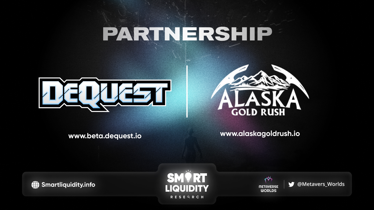 DeQuest and Alaska Gold Rush Partnership