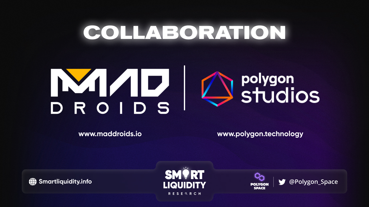 Mad Droids and PolygonStudios Collaboration