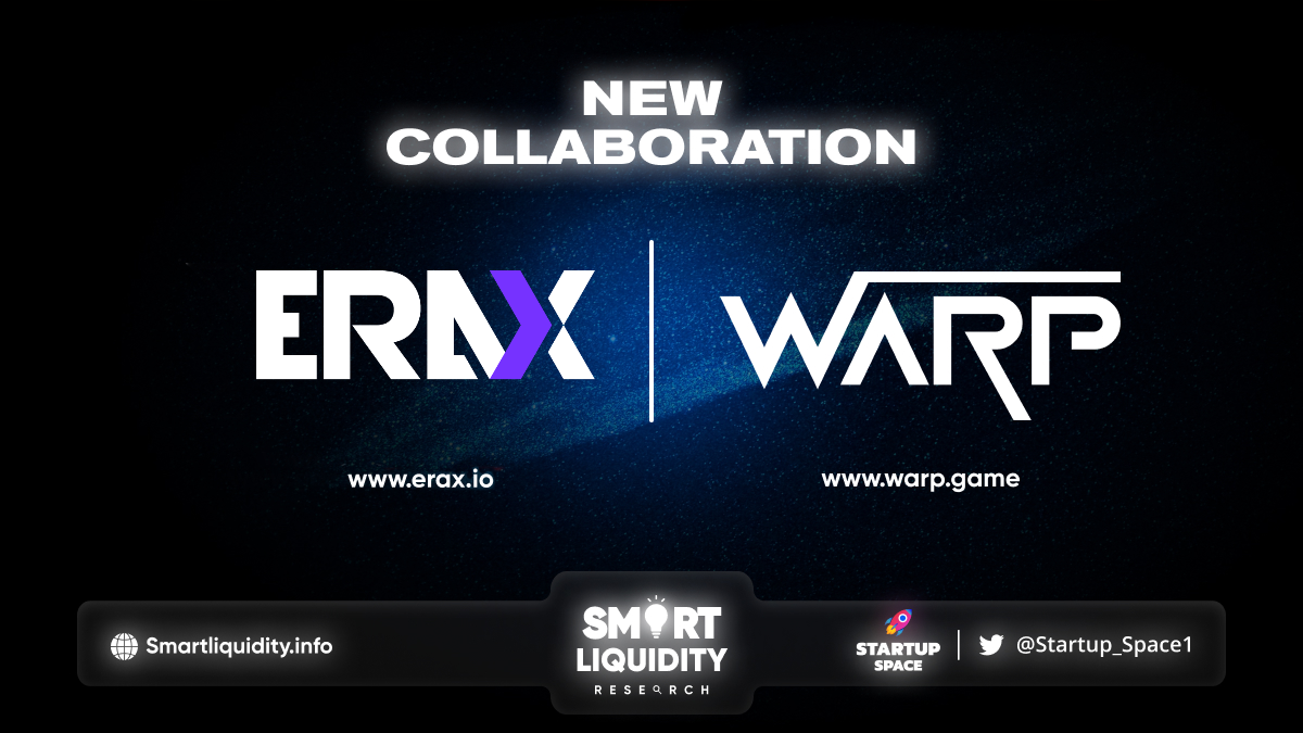 ERAX New Collaboration with WARP