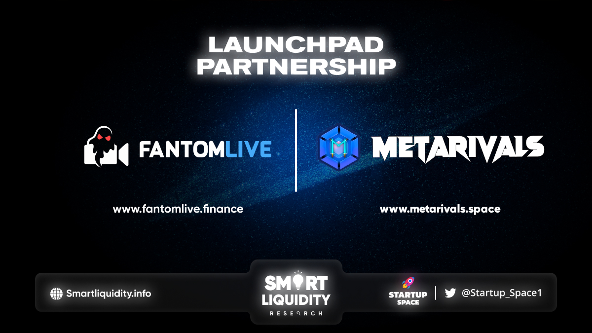 FantomLive Launchpad Partnership with MetaRivals