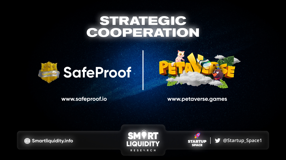 Petaverse Strategic Cooperation with SafeProof