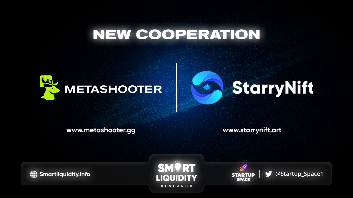 MetaShooter New Cooperation with StarryNift
