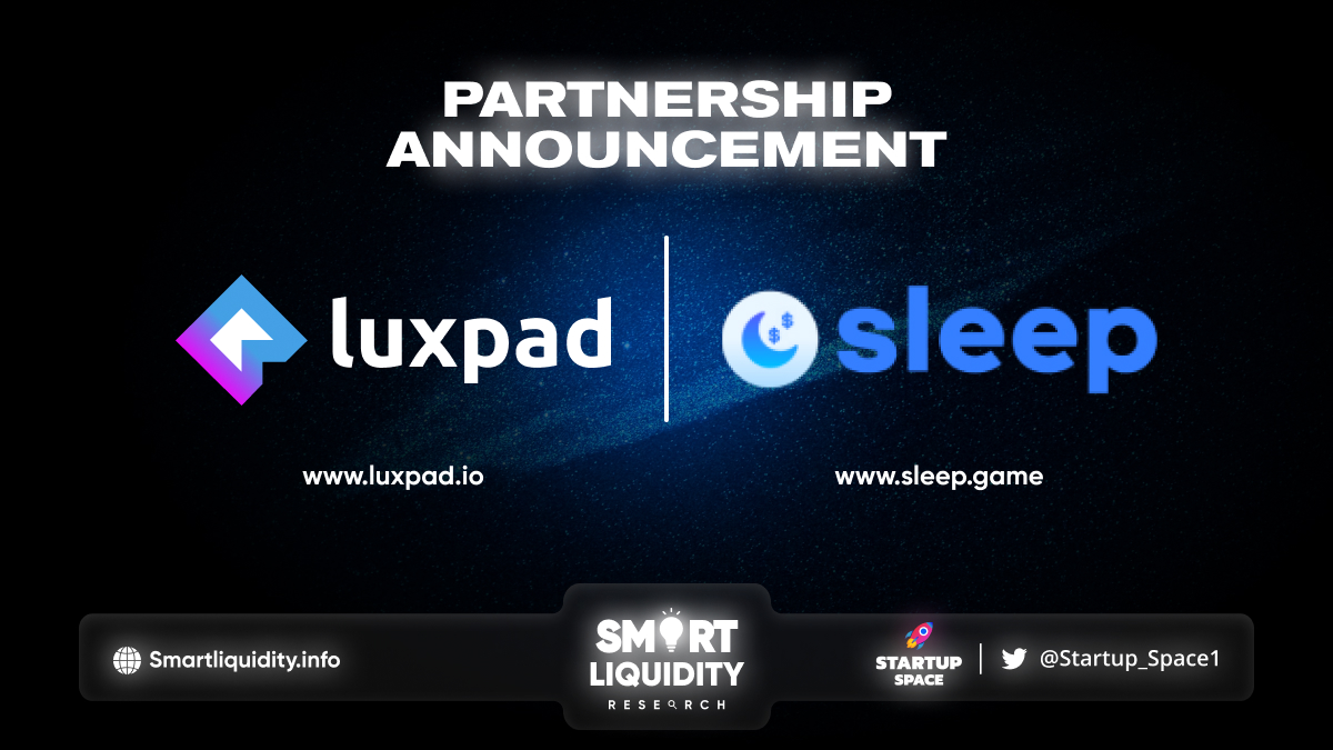 Luxpad New Partnership with Sleep