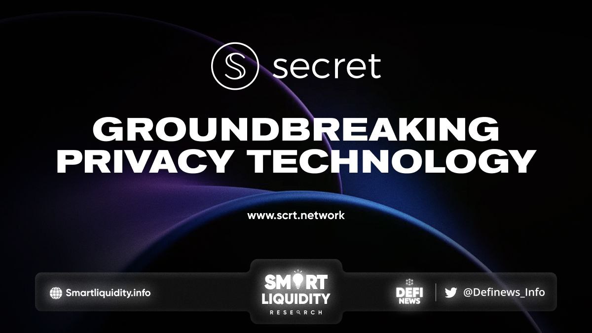 Secret Network Empowers Privacy