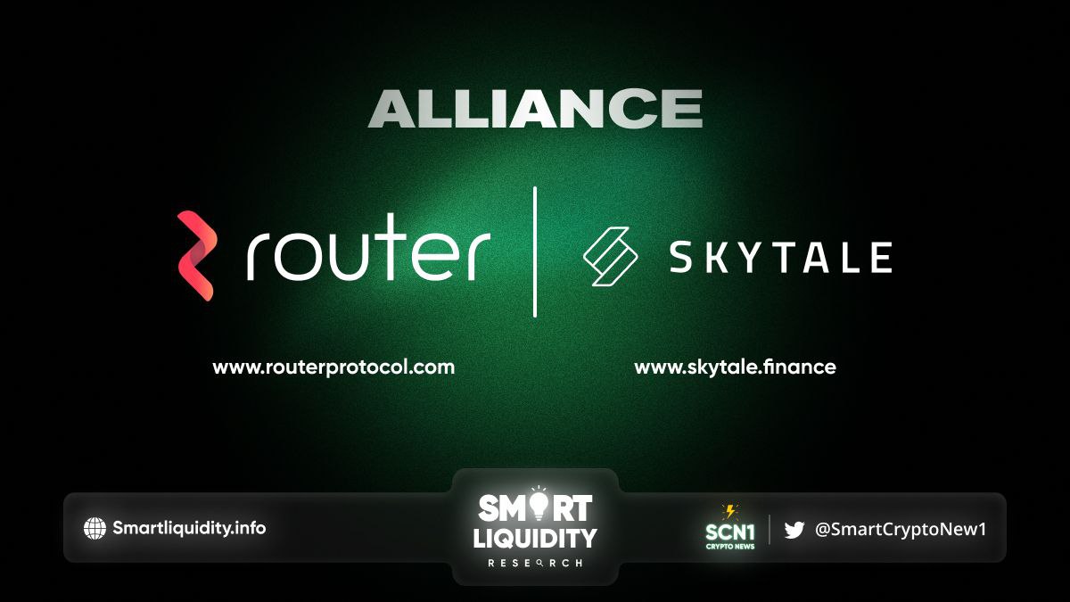 Skytale partners with Router Protocol