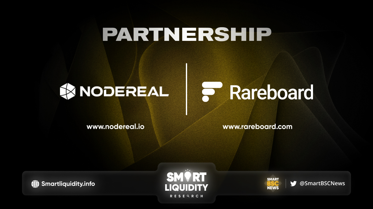 Nodereal Partnership with NFT Aggregator Rareboard