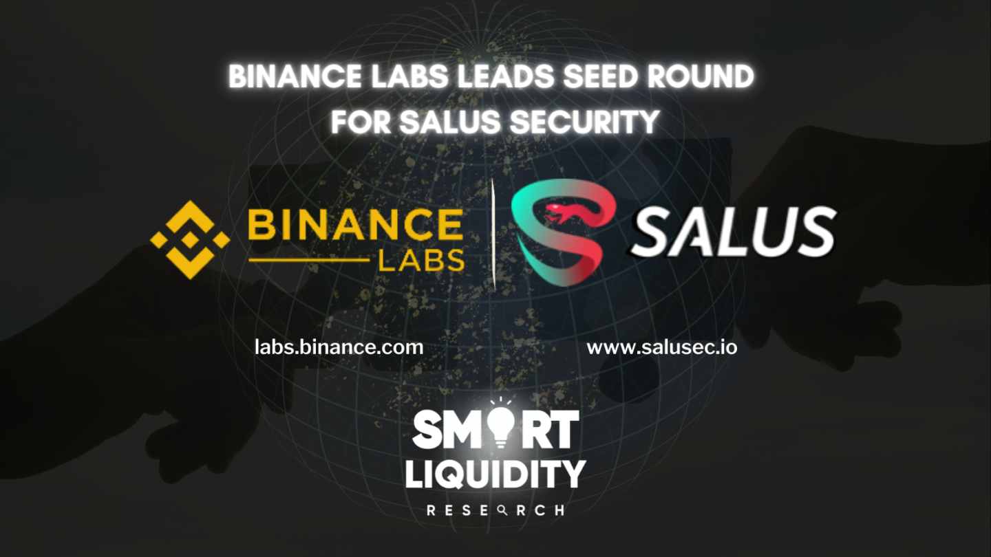Binance Labs Lead Seed Round for Salus