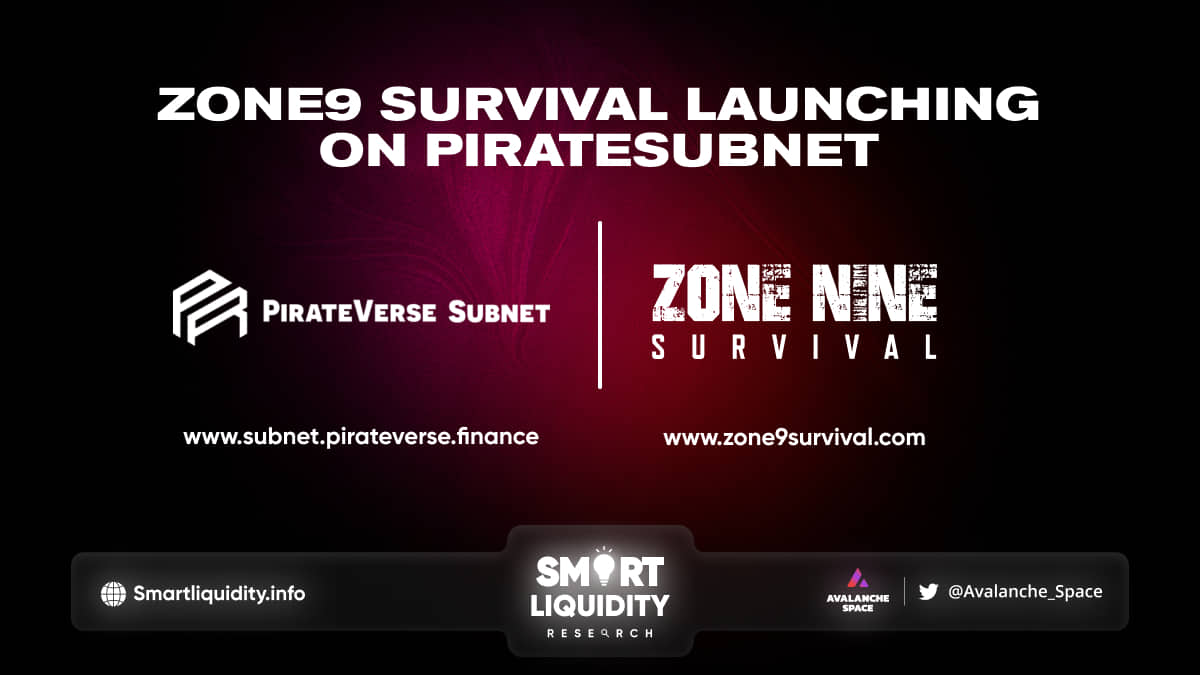 Zone9 Launching on PirateSubnet in Q4 2022