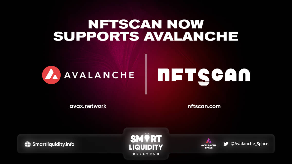 NFTScan supports Avalanche Network