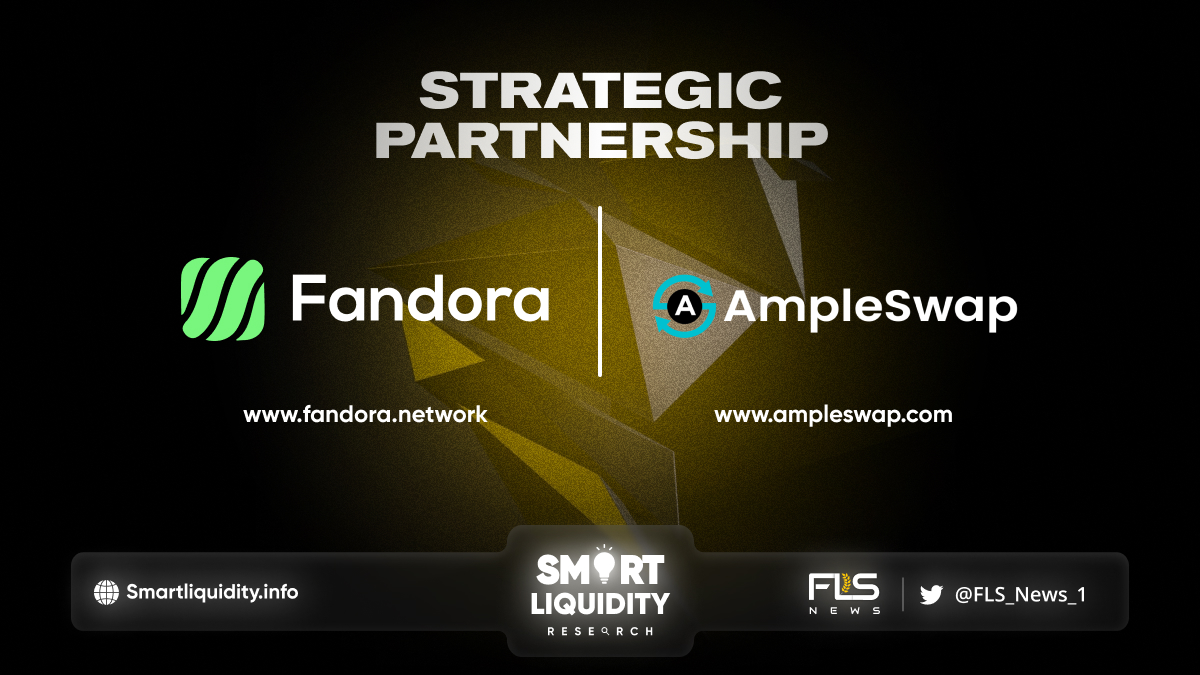 Fandora Stagetic Partnership With Ample Swap