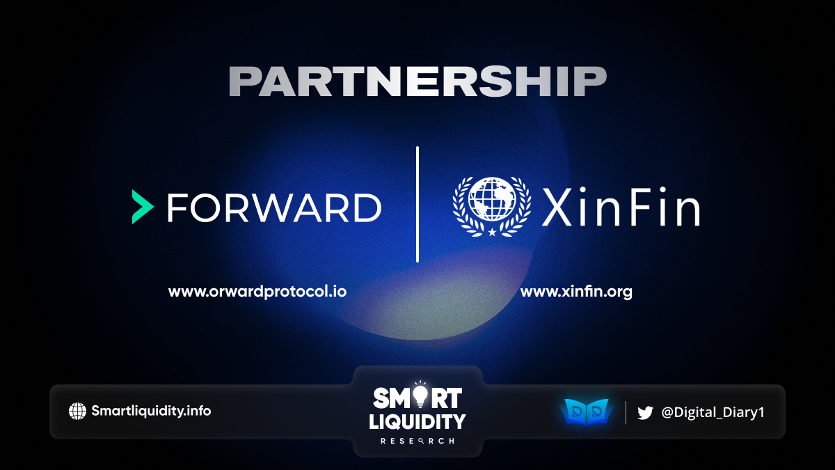 Forward Protocol and XinFin Partnership