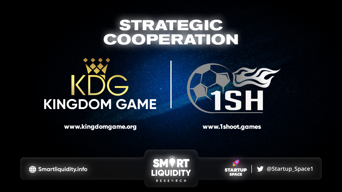 Kingdom Game 4.0 Partners with 1Shoot
