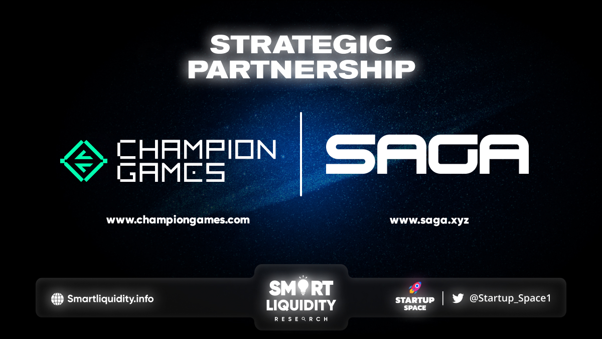 Saga Partnership with Champion Games