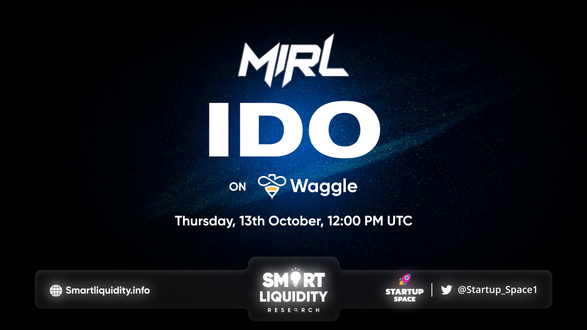 MIRL Upcoming IDO On Waggle