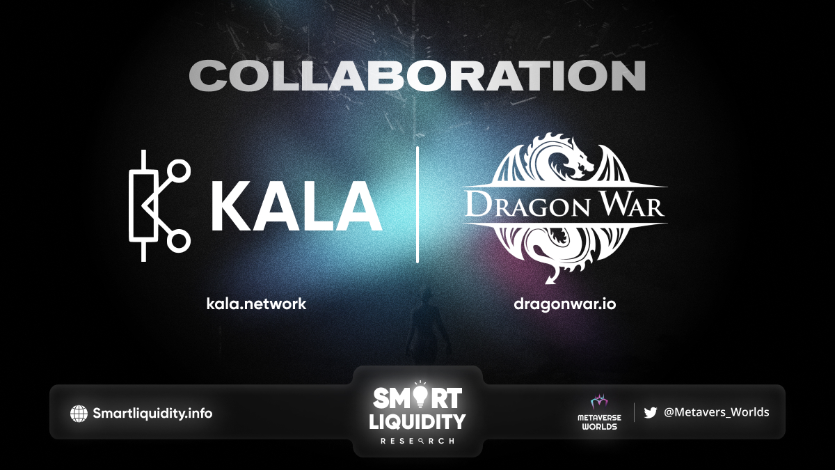 KALA Network Collaboration with Dragon War