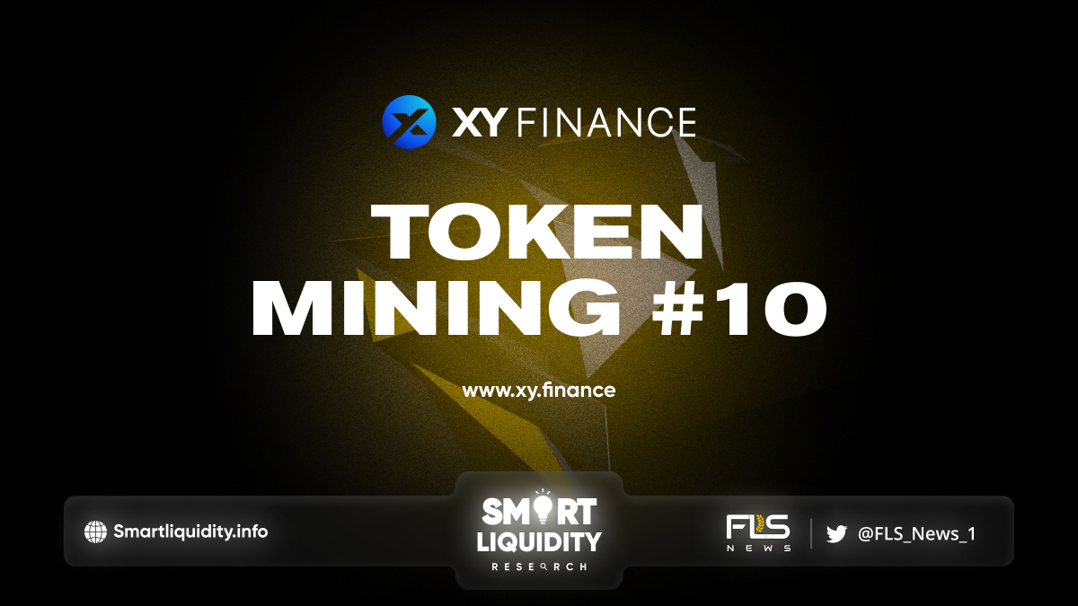 XY Finance Token Mining #10
