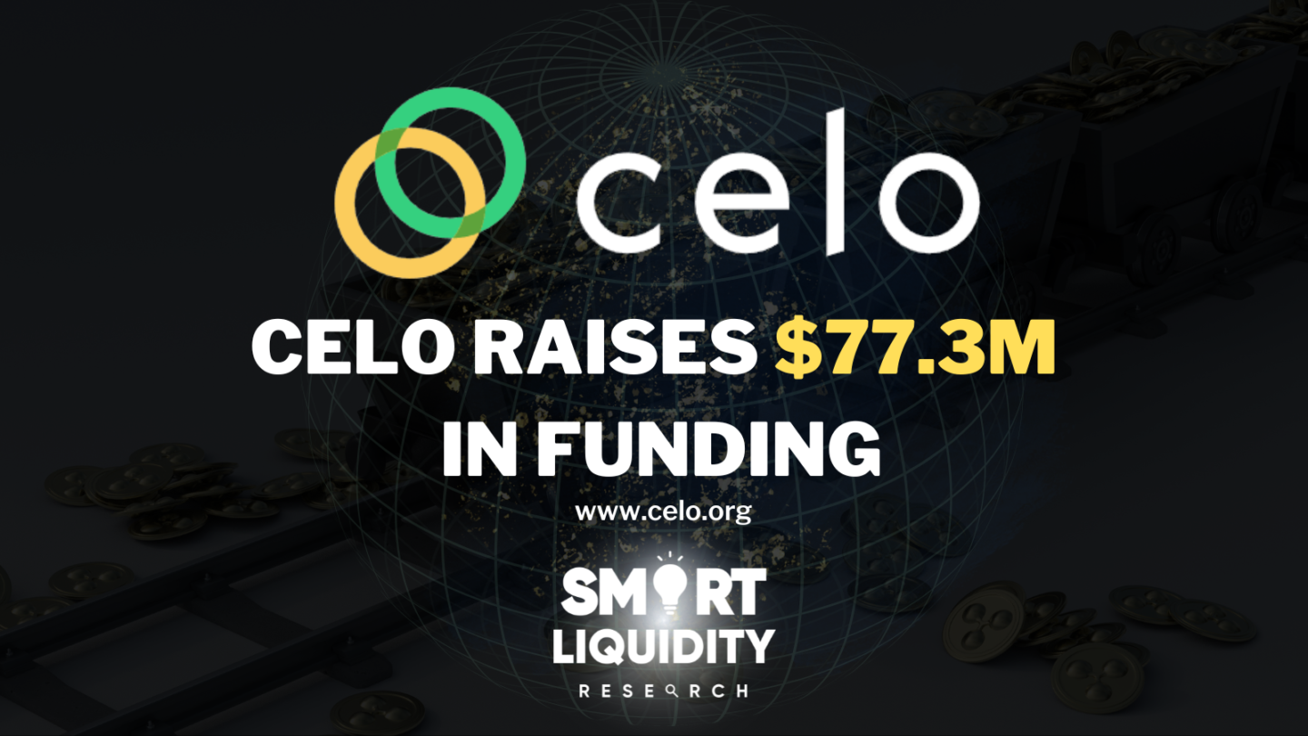 Celo Raised $77.3M in Funding